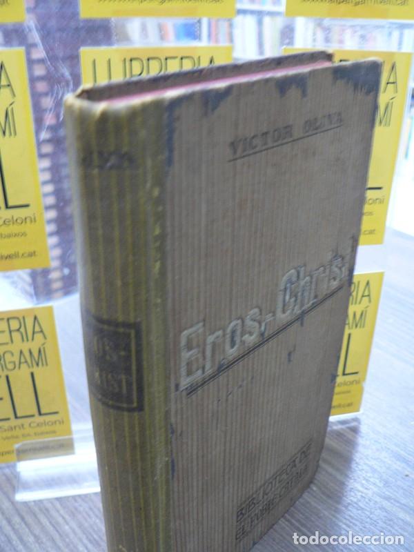 Libros: Eros-Christ - V&iacute;ctor Oliva - E. Domenech, impressor - 1908 - Foto 2