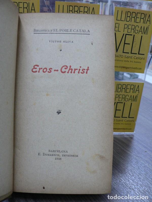 Libros: Eros-Christ - V&iacute;ctor Oliva - E. Domenech, impressor - 1908 - Foto 3