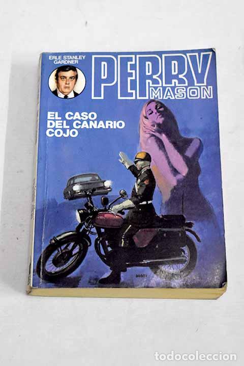 Libros: El caso del canario cojo.- Gardner, Erle Stanley - Foto 1