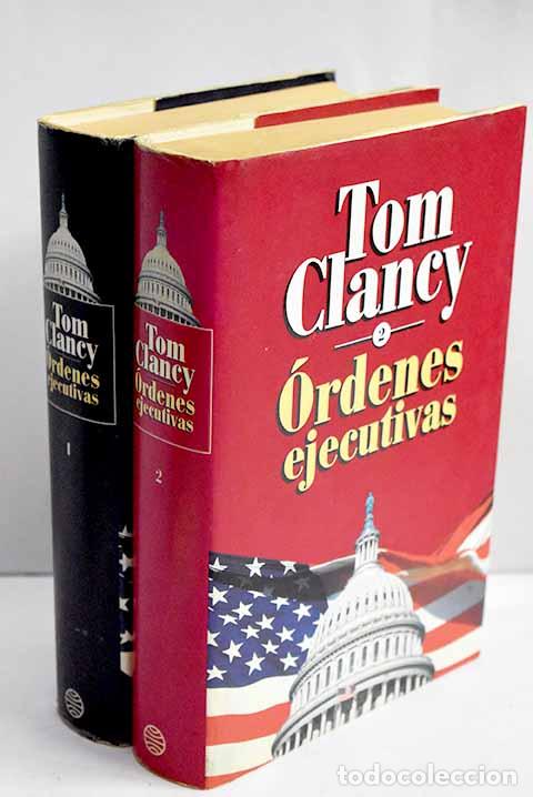 Libros: &Oacute;rdenes ejecutivas: Clancy, Tom.- Clancy, Tom - Foto 1