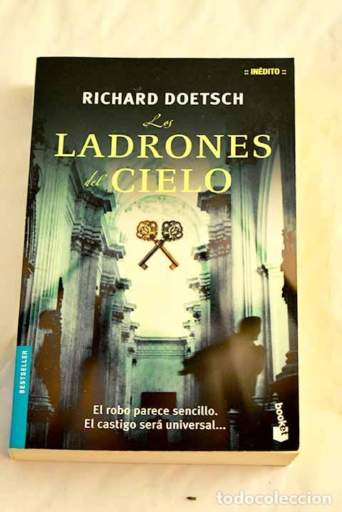 Libros: Los ladrones del cielo.- Doetsch, Richard - Foto 1