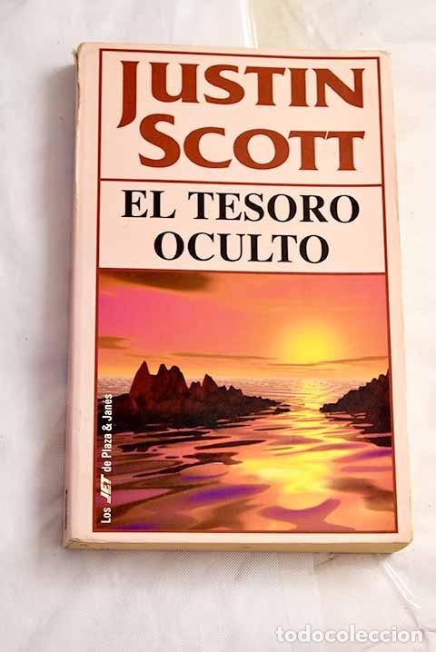 Libros: El tesoro oculto: Scott, Justin.- Scott, Justin - Foto 1