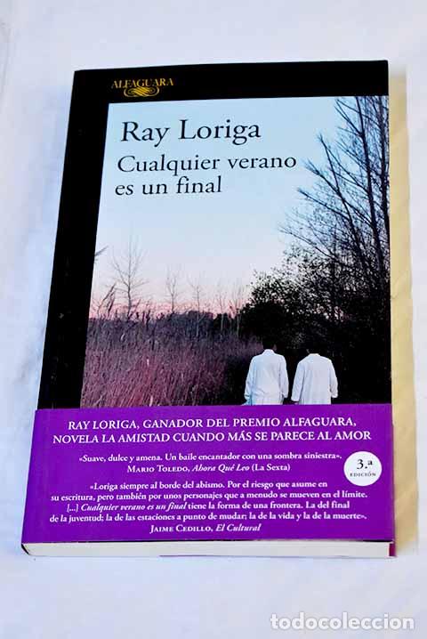 Libros: Cualquier verano es un final.- Loriga, Ray - Foto 1