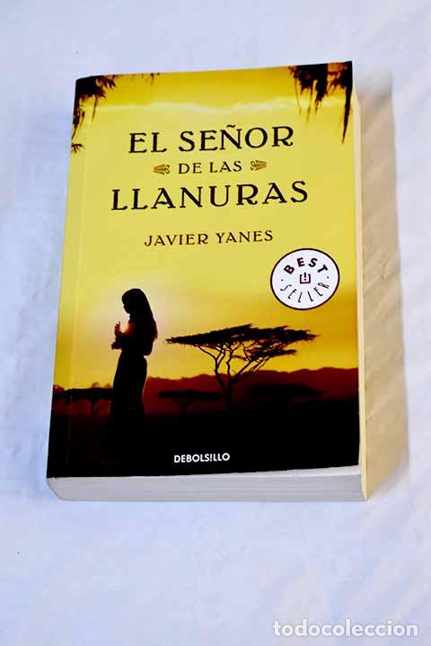 Libros: El se&ntilde;or de las llanuras.- Yanes, Javier - Foto 1