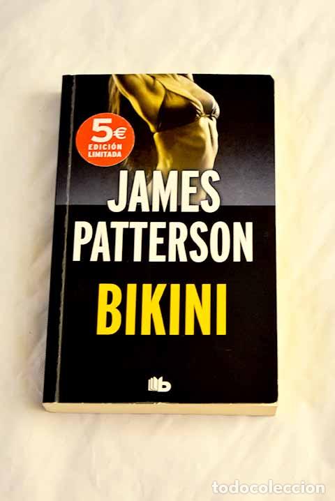 Libros: Bikini: Patterson, James.- Patterson, James - Foto 1
