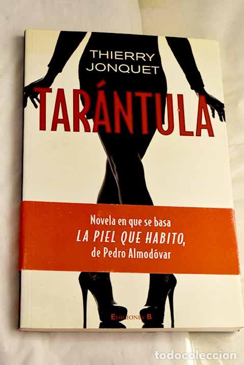 Libros: Tar&aacute;ntula: Jonquet, Thierry.- Jonquet, Thierry - Foto 1