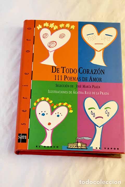 Libros: De todo coraz&oacute;n: 111 poemas de amor - Foto 1