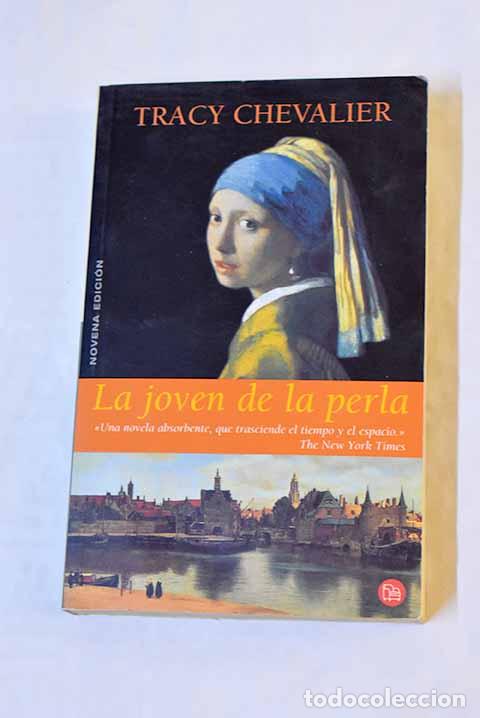 Libros: La joven de la perla.- Chevalier, Tracy - Foto 1