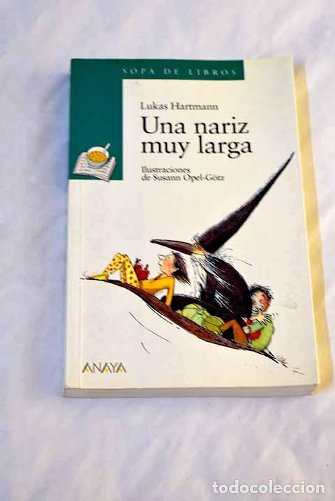 Libros: Una nariz muy larga: Hartmann, Lukas.- Hartmann, Lukas - Foto 1
