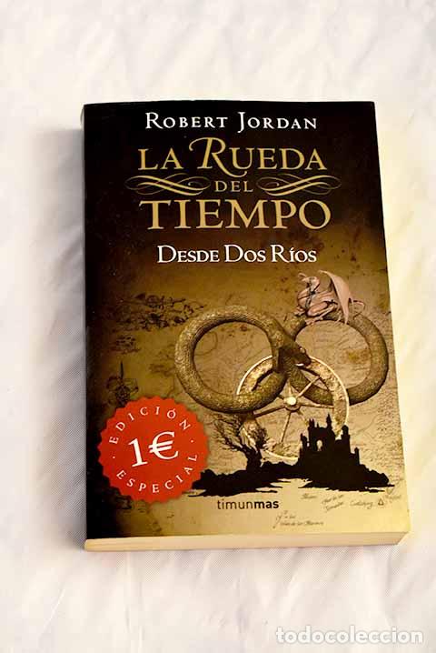 Libros: Desde dos r&iacute;os: Jordan, Robert.- Jordan, Robert - Foto 1