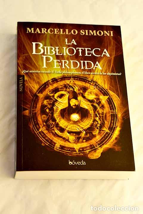Libros: La biblioteca perdida.- Simoni, Marcello - Foto 1