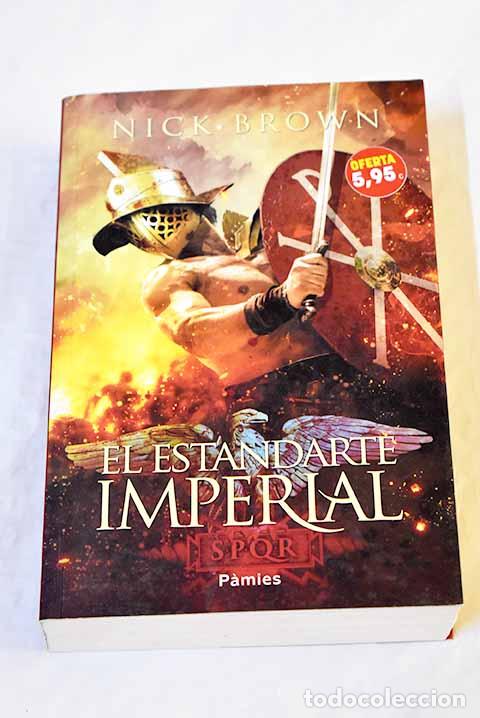 Libros: El estandarte imperial.- Brown, Nick - Foto 1
