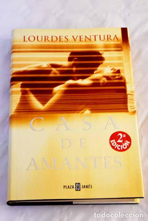 Libros: Casa de amantes: Ventura , Lourdes.- Ventura , Lourdes