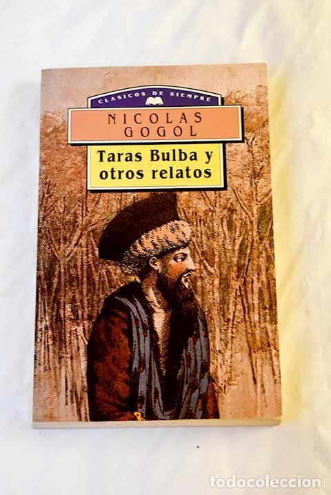 Libros: Taras Bulba y otros relatos.- Gogol, Nicolas - Foto 1