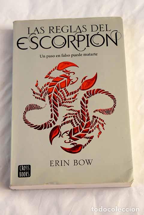 Libros: Las reglas del escorpi&oacute;n.- Bow, Erin - Foto 1