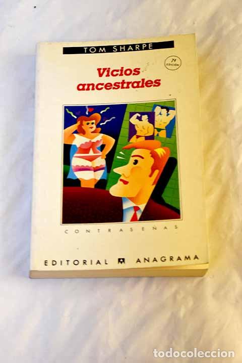 Libros: Vicios ancestrales: Sharpe, Tom.- Sharpe, Tom - Foto 1