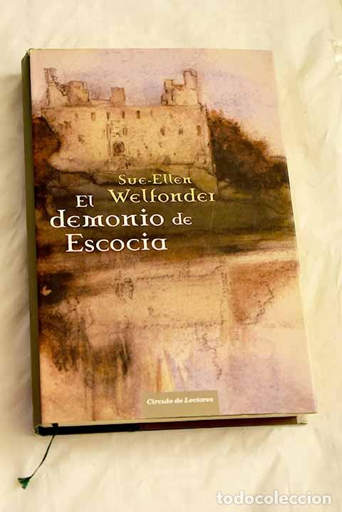 Libros: El demonio de Escocia.- Welfonder, Sue-Ellen - Foto 1
