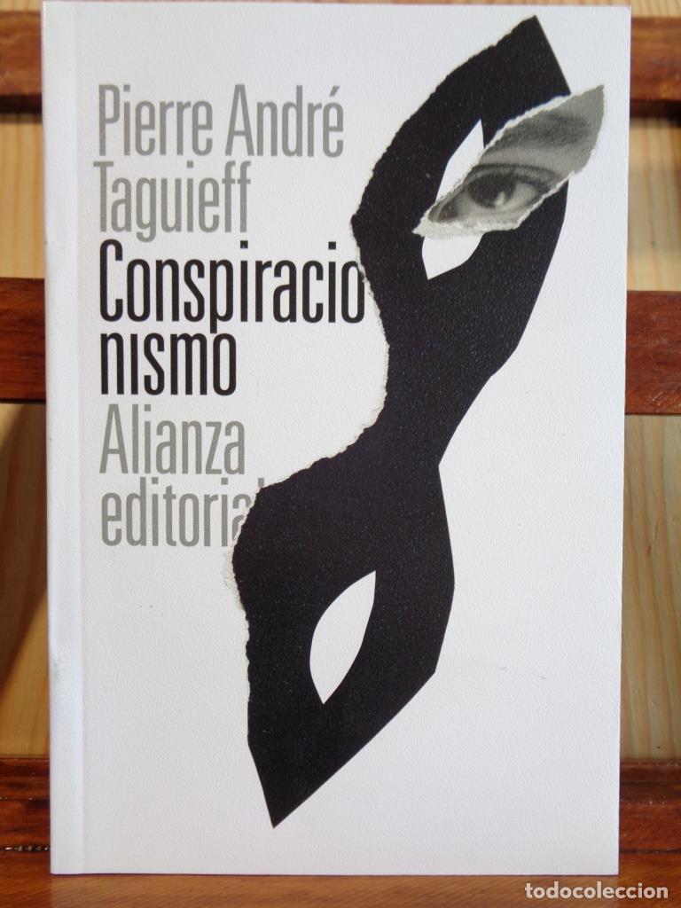 Libri di seconda mano: CONSPIRACIONISMO - PIERRE ANDR&Eacute; TAGUIEFF