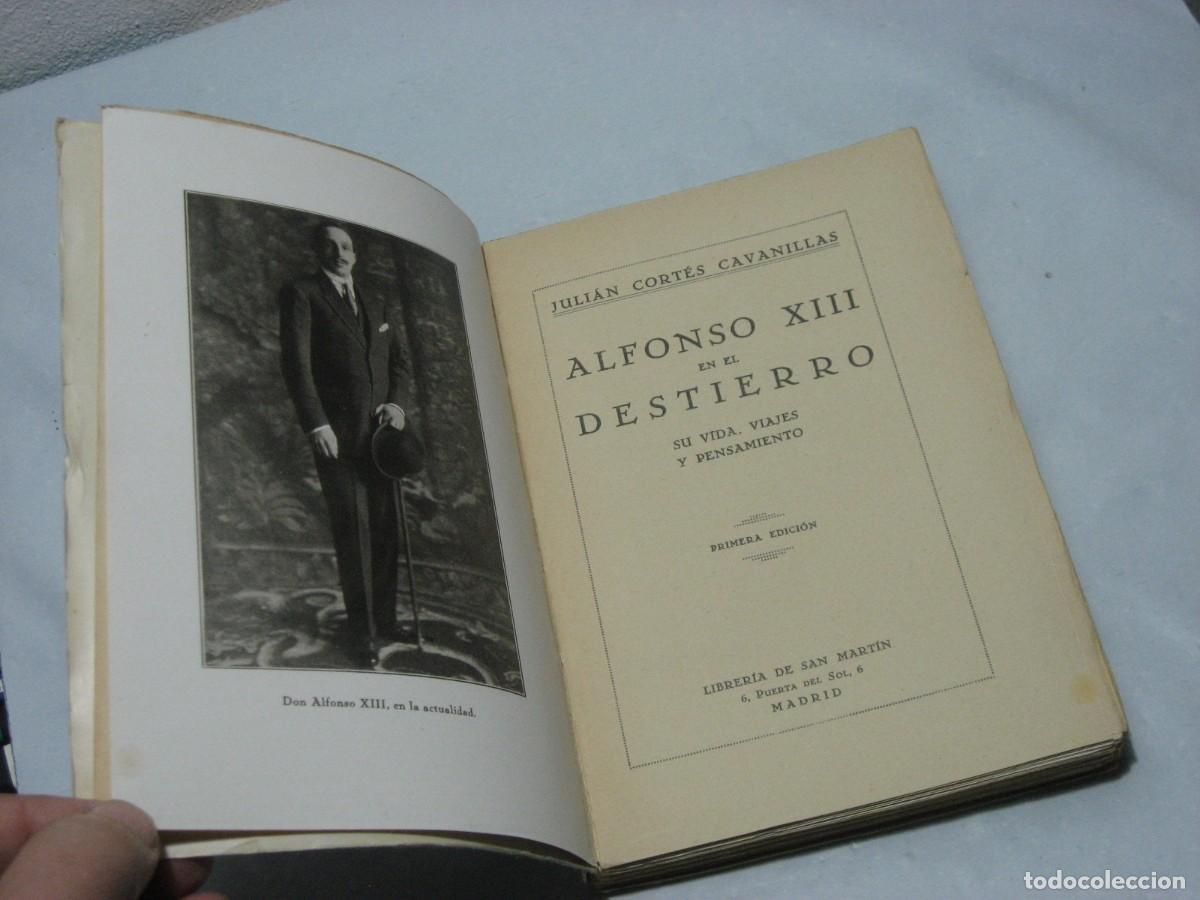 Libros: ALFONSO XIII EN EL DESTIERRO - J. Cort&eacute;s Cavanillas - Foto 3