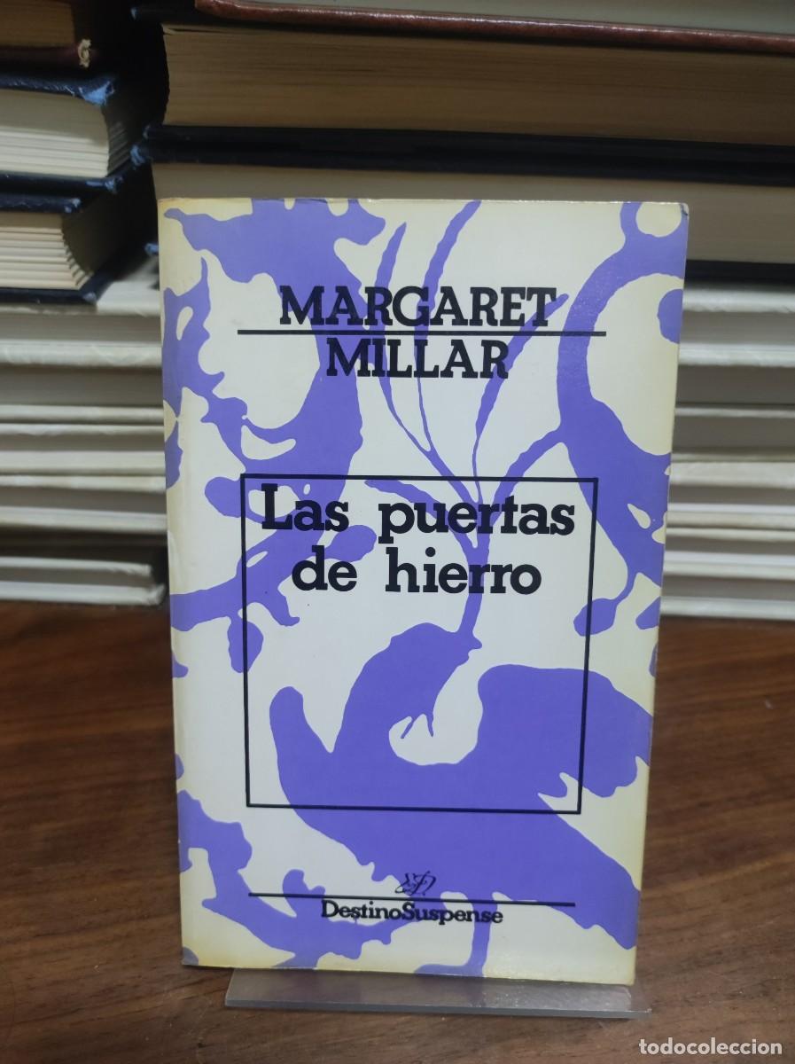 Libros: LAS PUERTAS DE HIERRO MARGARET MILLAR - Foto 1