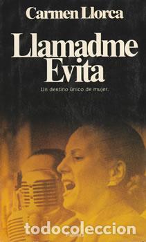 Libros: Llamadme Evita - Carmen LLorca - Foto 1