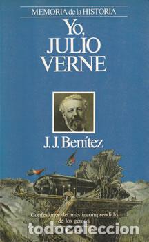 Libros: Yo, Julio Verne - J. J. Ben&iacute;tez - Foto 1