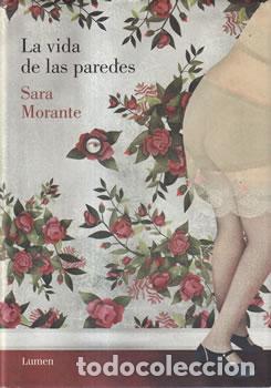 Libros: La vida de las paredes - Sara Morante - Foto 1