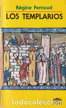 Libros: Los templarios - R&eacute;gine Pernoud - Foto 1