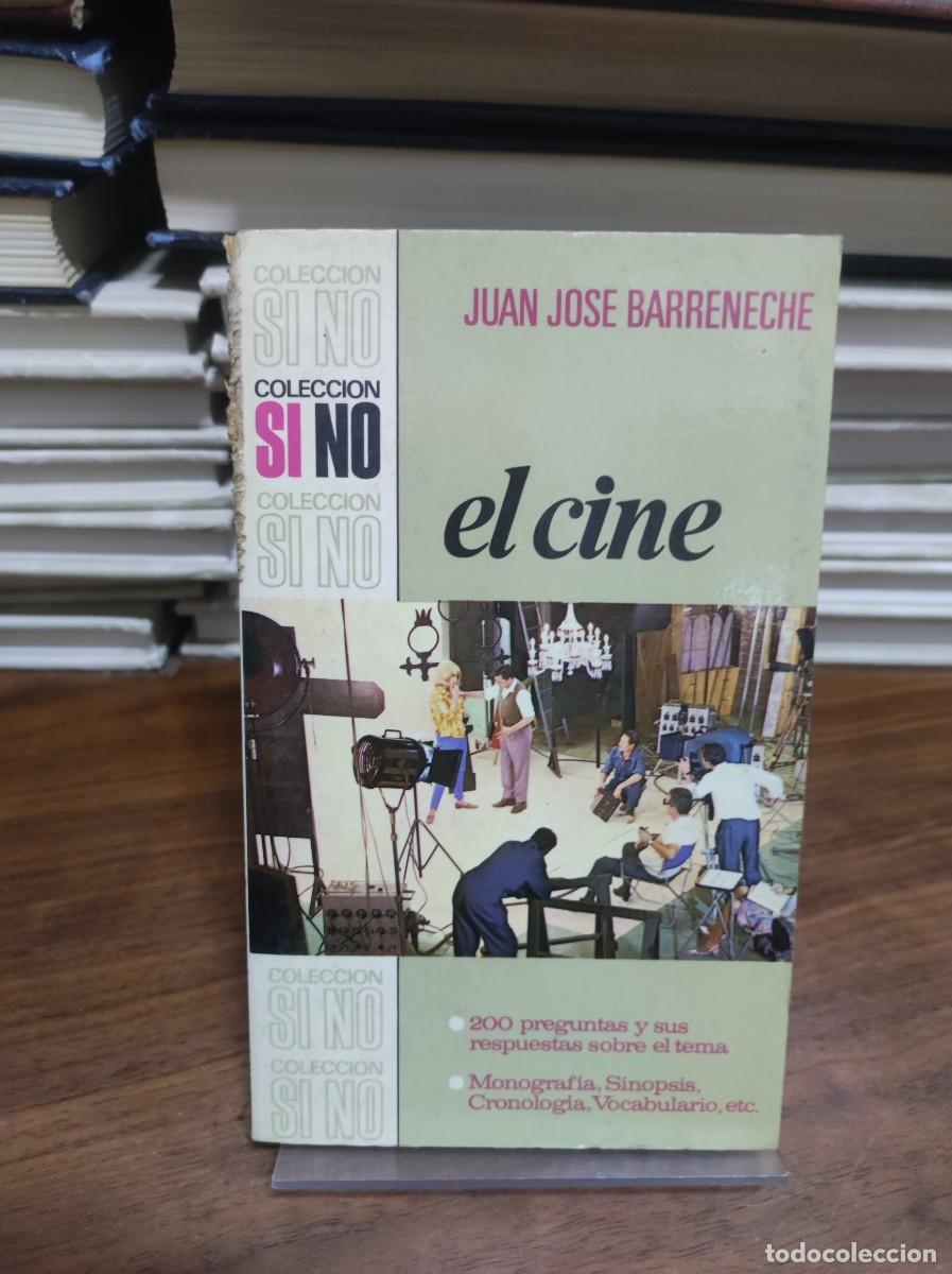 Libros: EL CINE JUAN JOSE BARRENECHE - Foto 1