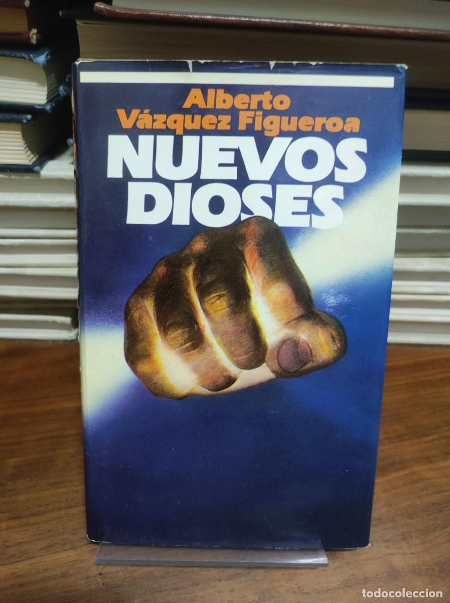 Libros: NUEVOS DIOSES ALBERTO VAZQUEZ FIGUEROA - Foto 1