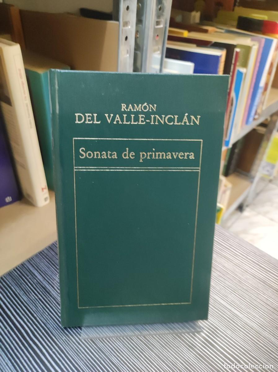 Libros: SONATA DE PRIMAVERA RAMON DEL VALLE INCLAN - Foto 1