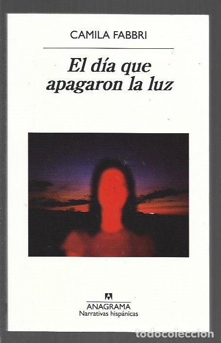 B&uuml;cher: DIA QUE APAGARON LA LUZ - EL - FABBRI, CAMILA