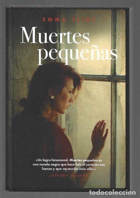 Libros: MUERTES PEQUE&Ntilde;AS - FLINT, EMMA - Foto 1