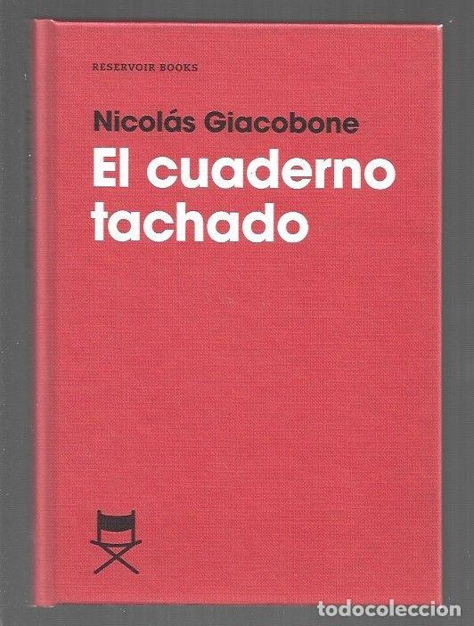 Libros: CUADERNO TACHADO - EL - GIACOBONE, NICOLAS - Foto 1