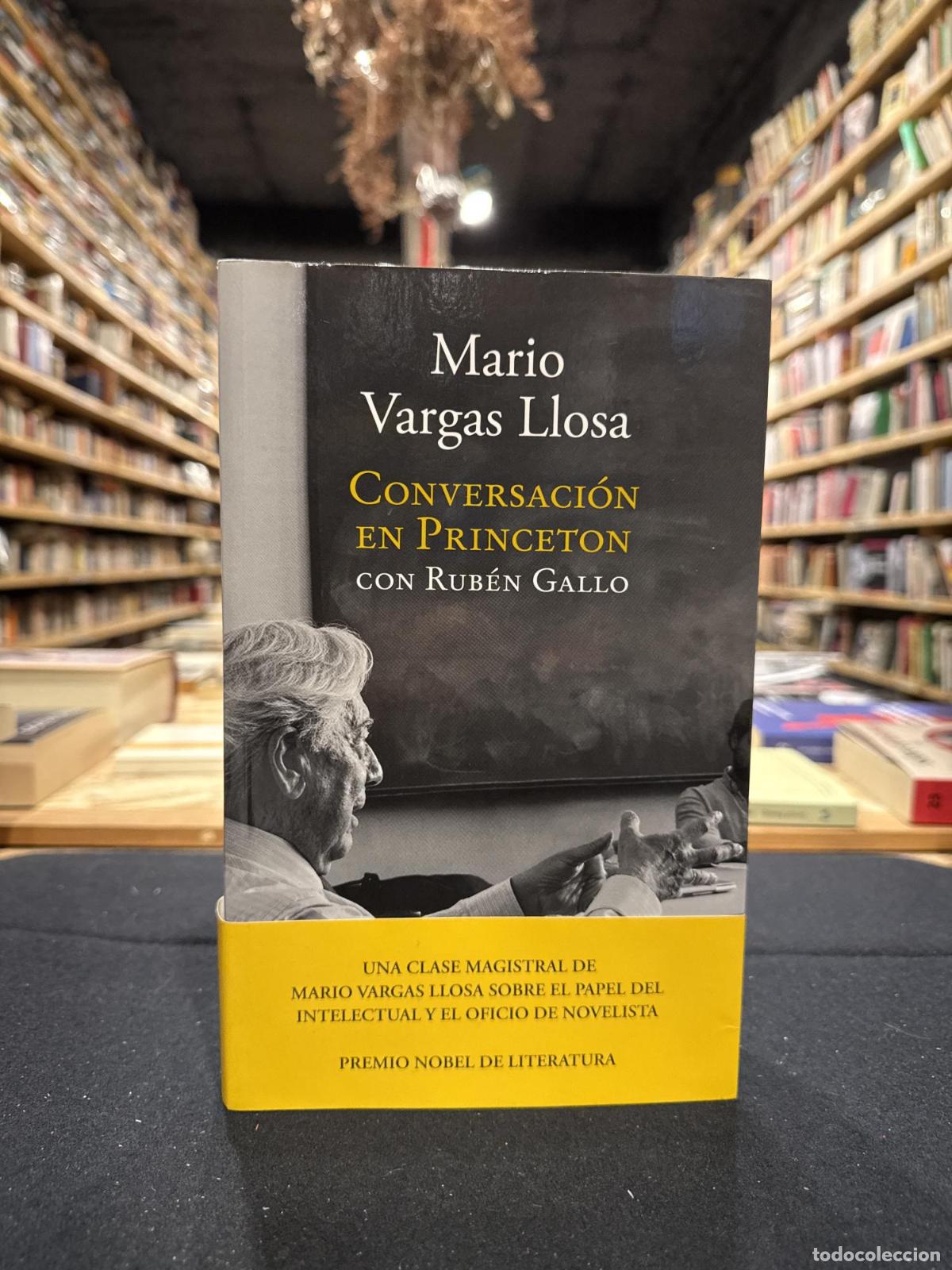Libros: Conversaci&oacute;n en Princeton con Rub&eacute;n Gallo - Gallo, Ruben / Vargas Llosa, Mario