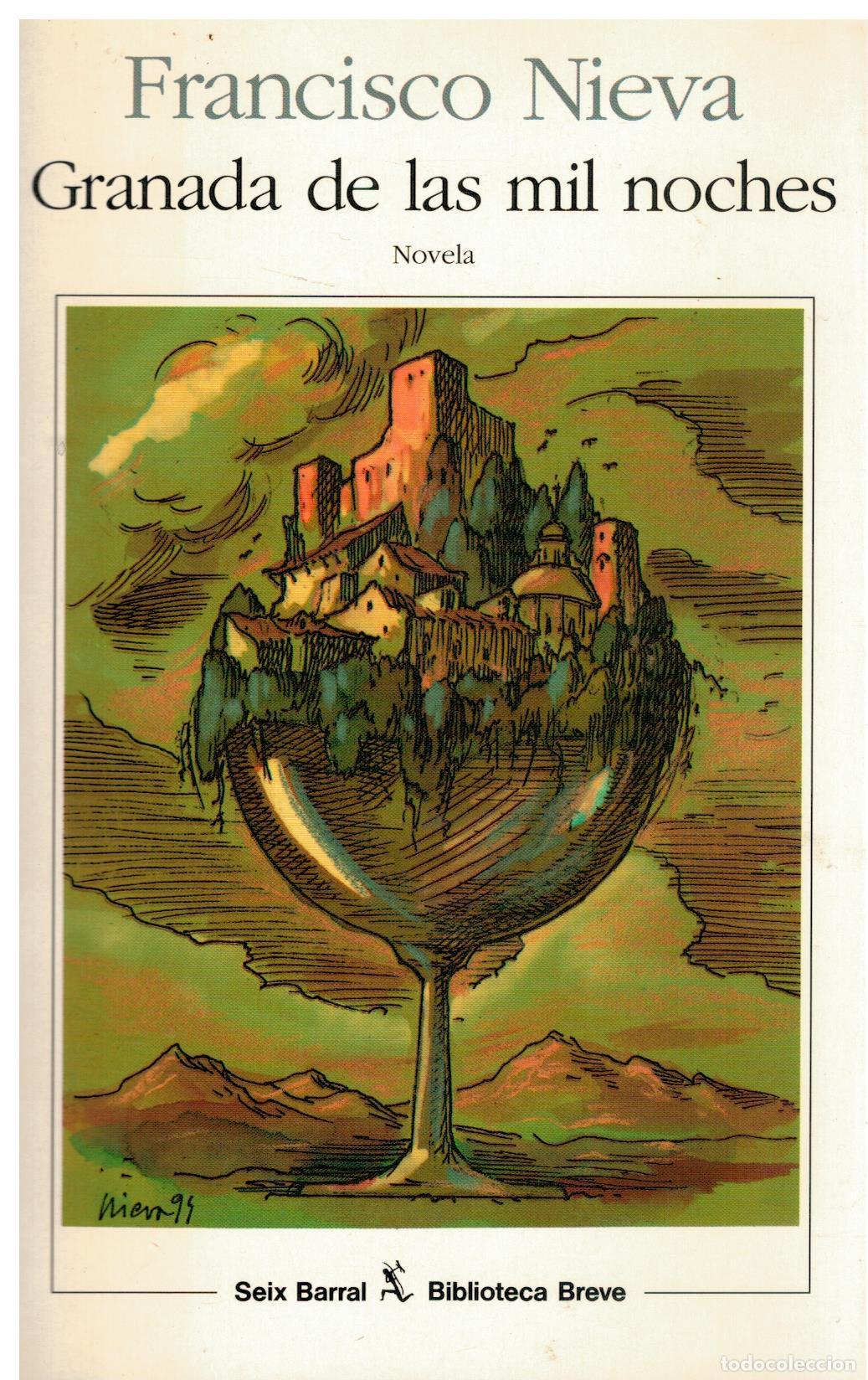 Libros: GRANADA DE LAS MIL NOCHES. Novela. 1&ordf; edici&oacute;n. - Foto 1