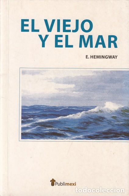 Libros: EL VIEJO Y EL MAR - HEMINGWAY, ERNEST - Foto 1