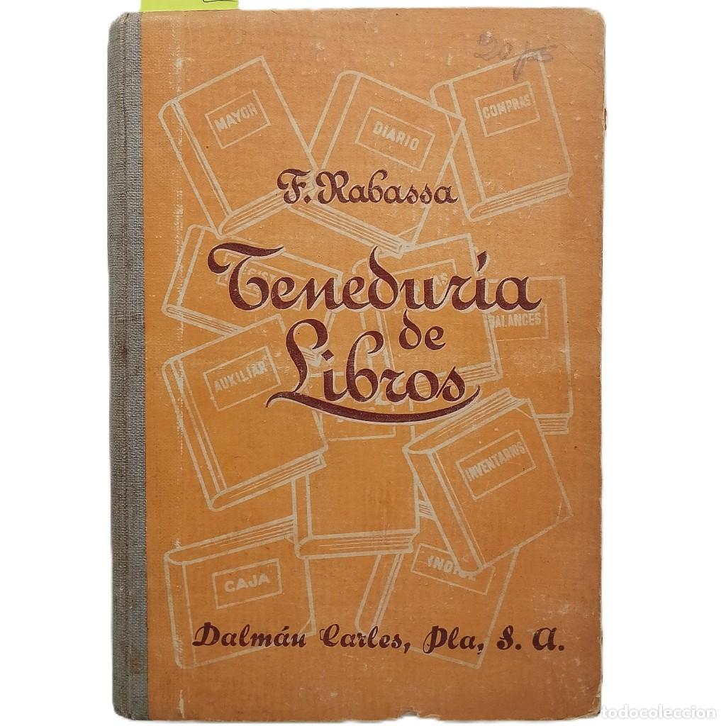 Libros: TENEDUR&Iacute;A DE LIBROS. Rabassa, F. - Foto 1