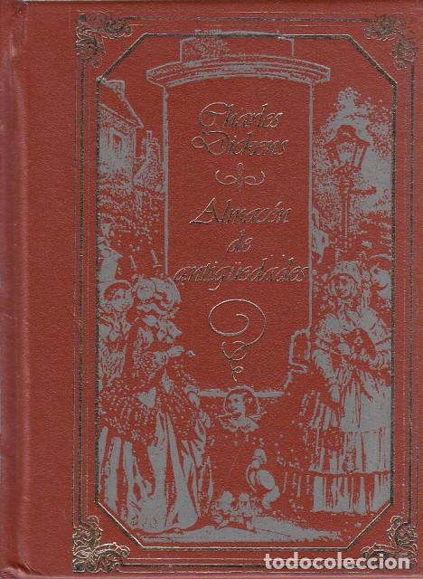 Libros: ALMAC&Eacute;N DE ANTIG&Uuml;EDADES - CHARLES DICKENS - Foto 1