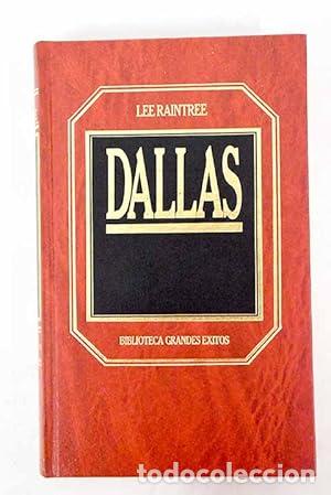Libros: Biblioteca Grandes &Eacute;xitos: Dallas -Lee Raintree. - Foto 1