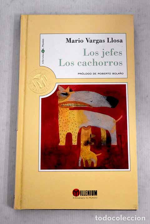 Libros: Los jefes ; Los cachorros.- Vargas Llosa, Mario - Foto 1