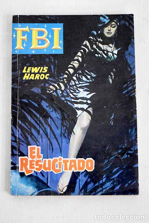 Libros: El resucitado: Haroc, Lewis.- Haroc, Lewis - Foto 1