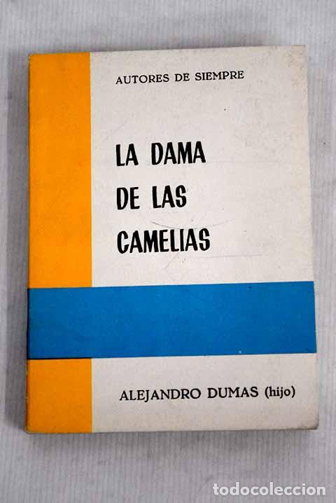 Libros: La dama de las camelias.- Dumas, Alejandro - Foto 1