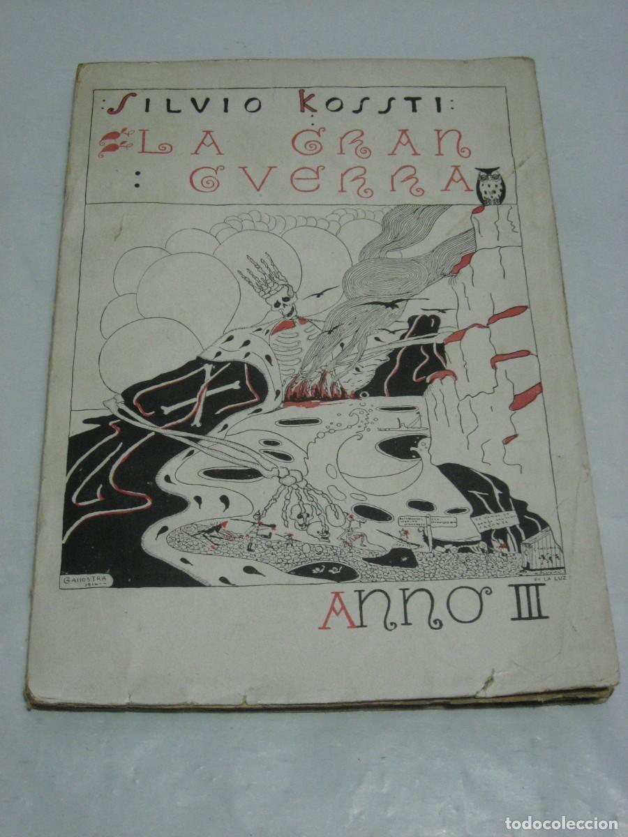 Libros: LA GRAN GUERRA - Silvio Kossti - Foto 1