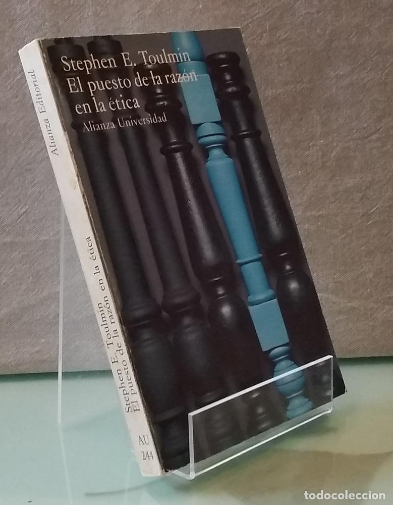 Libros: El puesto de la raz&oacute;n en la &eacute;tica - Stephen E. Toulmin - Foto 1