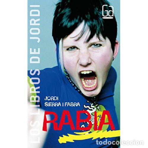 Libros: RABIA - JORDI SIERRA I FABRA - Foto 1