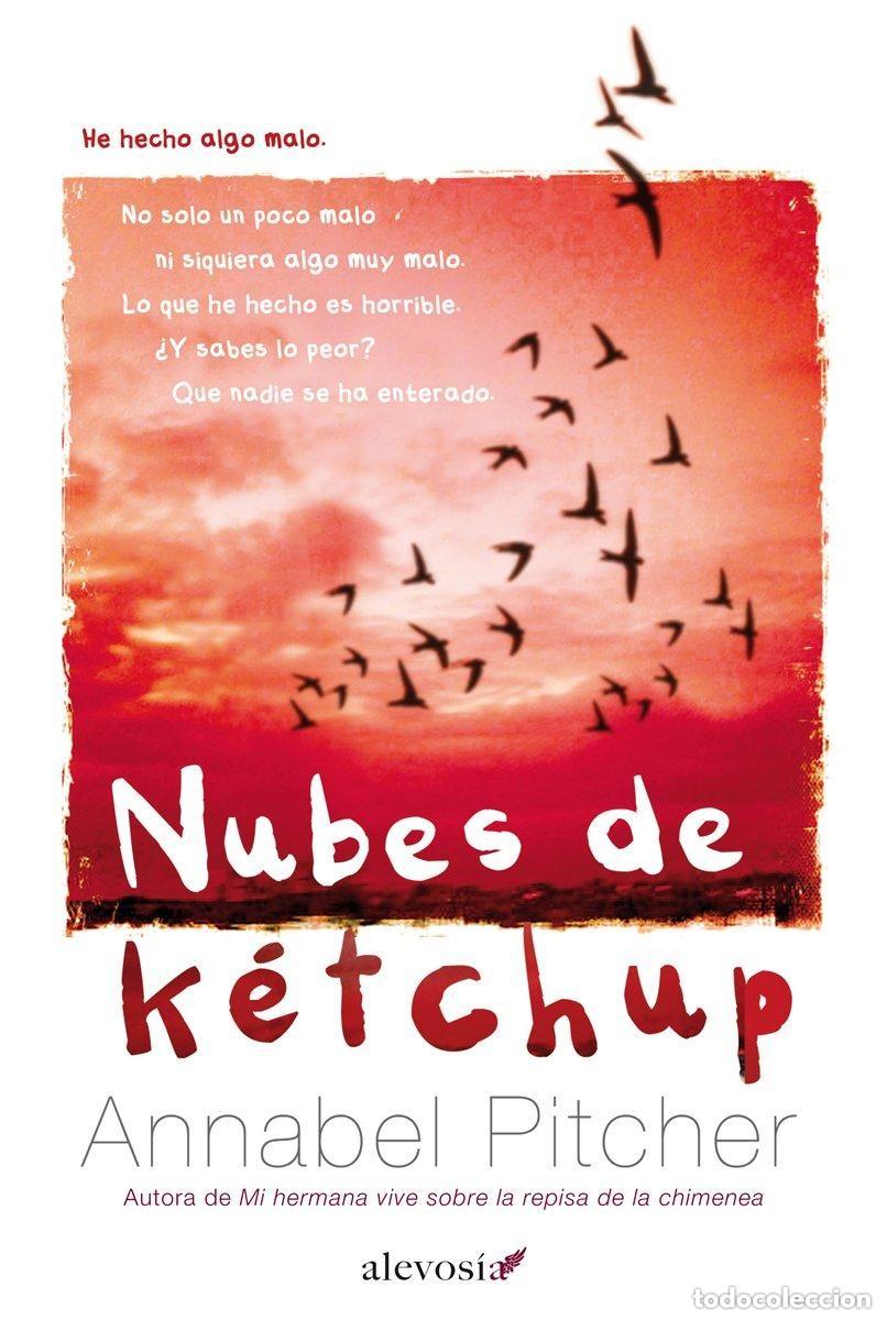 Libros: Nubes de K&eacute;tchup - Annabel Pitcher - Editorial De Bolsillo - Foto 1