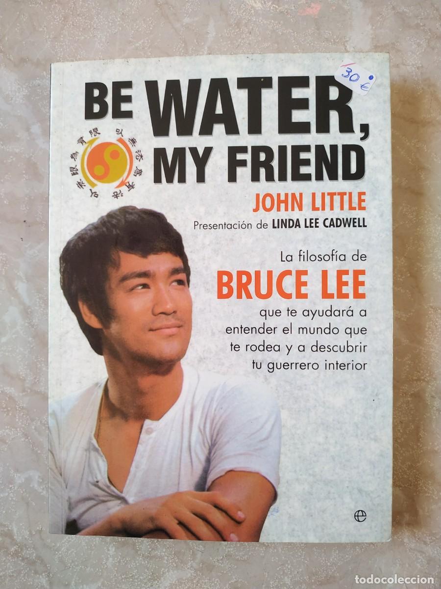 Libros: LIBRO BE WATER MY FRIEND - BRUCE LEE - Foto 1