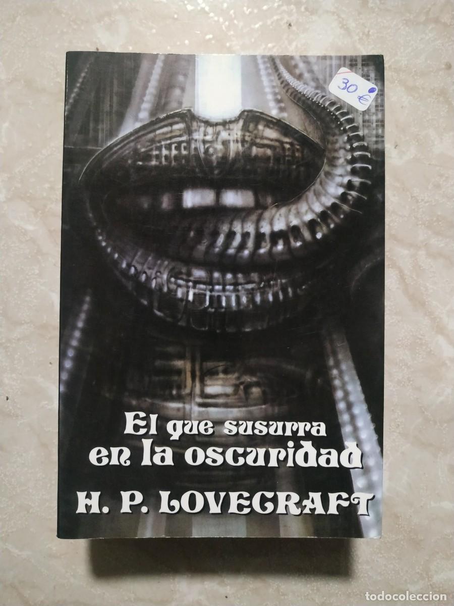 Libros: LIBRO EL QUE SUSURRA EN LA OSCURIDAD - LOVECRAFT - Foto 1