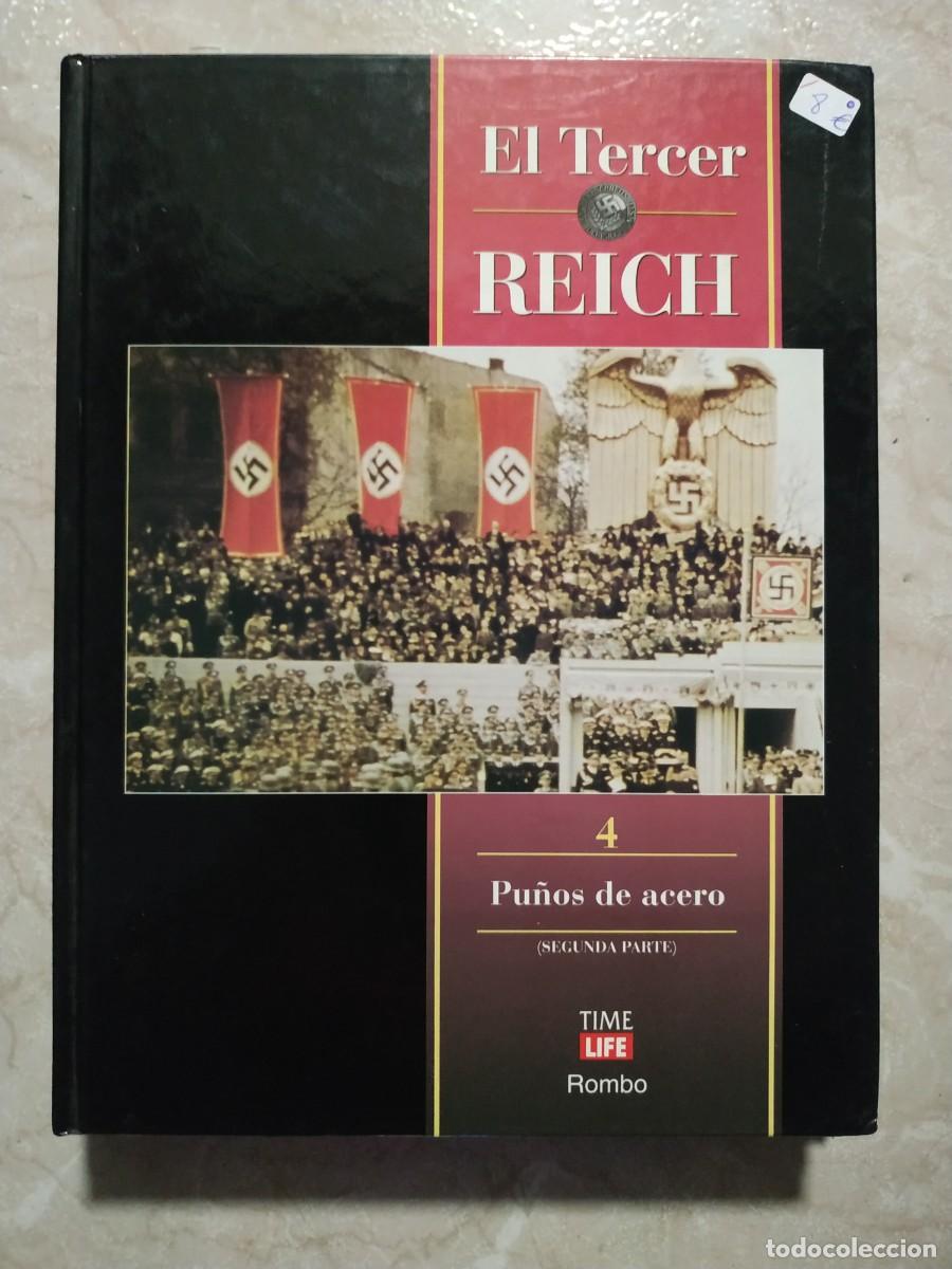 Libros: LIBRO EL TERCER REICH - PU&Ntilde;OS DE ACERO - Foto 1